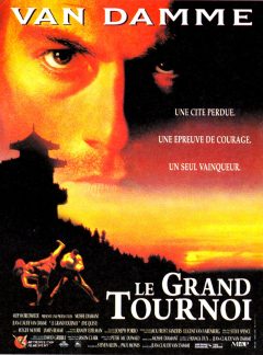 Le Grand Tournoi (Van Damme) - Affiche