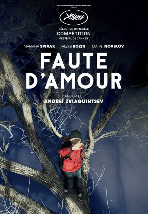 Faute d'amour - Affiche Cannes 2017