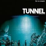 Tunnel - Affiche