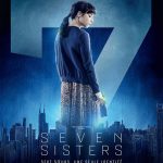 Seven sisters (2017) de Tommy Wirkola