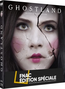 Ghostland (2018) de Pascal Laugier - Packshot Blu-ray - Édition Spéciale FNAC