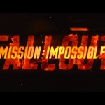 Mission : Impossible - Fallout (2018) de Christopher McQuarrie – Capture Blu-ray