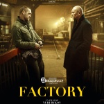 Factory - Affiche