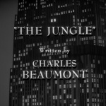 The Twilight Zone - S3 : La Jungle