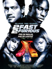 2 Fast 2 Furious (2003) de John Singleton - Affiche