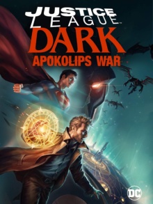 Justice League Dark : Apokolips War (2020) de Matt Peters, Christina Sotta - Affiche