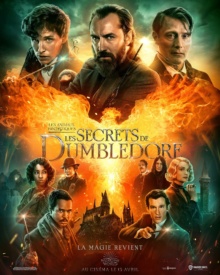 Les Animaux fantastiques : Les Secrets de Dumbledore (2022) de David Yates - Affiche