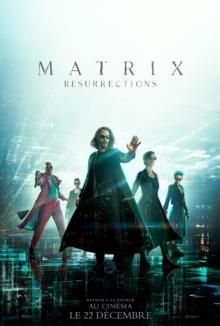 Matrix Resurrections (2021) de Lana Wachowski - Affiche