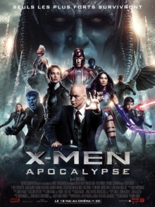X-Men : Apocalypse (2016) de Bryan Singer - Affiche