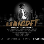 Maigret tend un piège - Capture menu Blu-ray Coin de Mire Cinéma