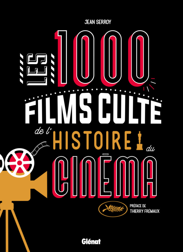 Les 1000 films culte de l'histoire du cinéma - Couverture