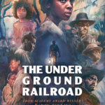 The Underground Railroad - Affiche