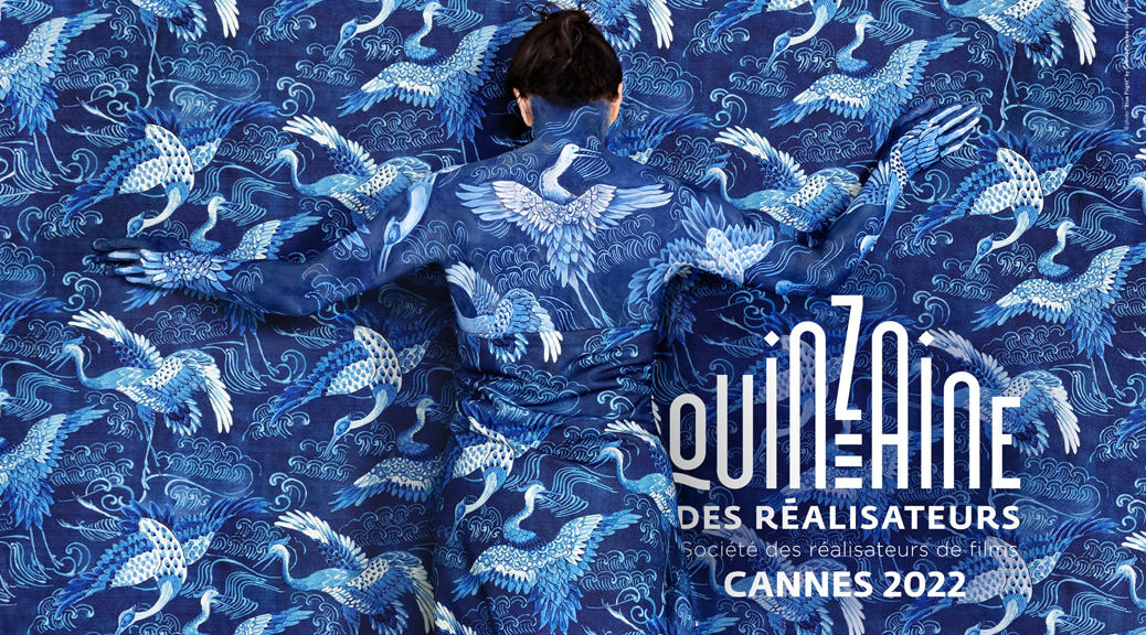 Affiche Quinzaine 2022 - Image une Cannes jour 5