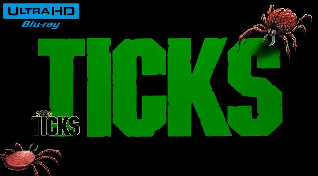 Ticks (1993) de Tony Randel - Blu-ray 4K Ultra HD