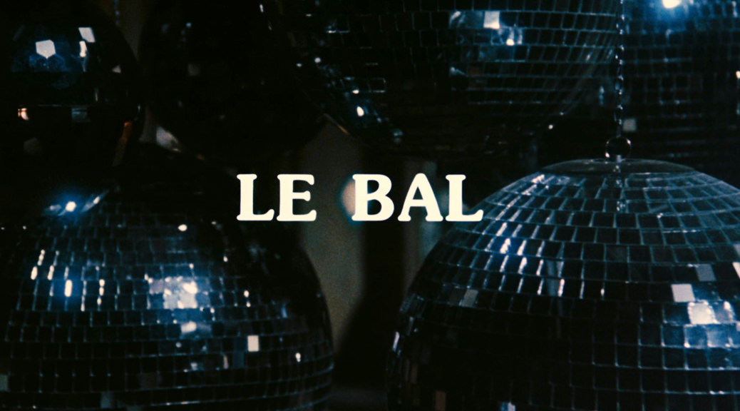 Le Bal - Image une test Blu-ray