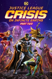 Justice League : Crisis on Infinite Earths - Partie 2 (2024) de Jeff Wamester - Affiche
