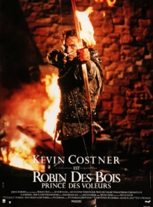 Robin des Bois, prince des voleurs (1991) de Kevin Reynolds - Affiche