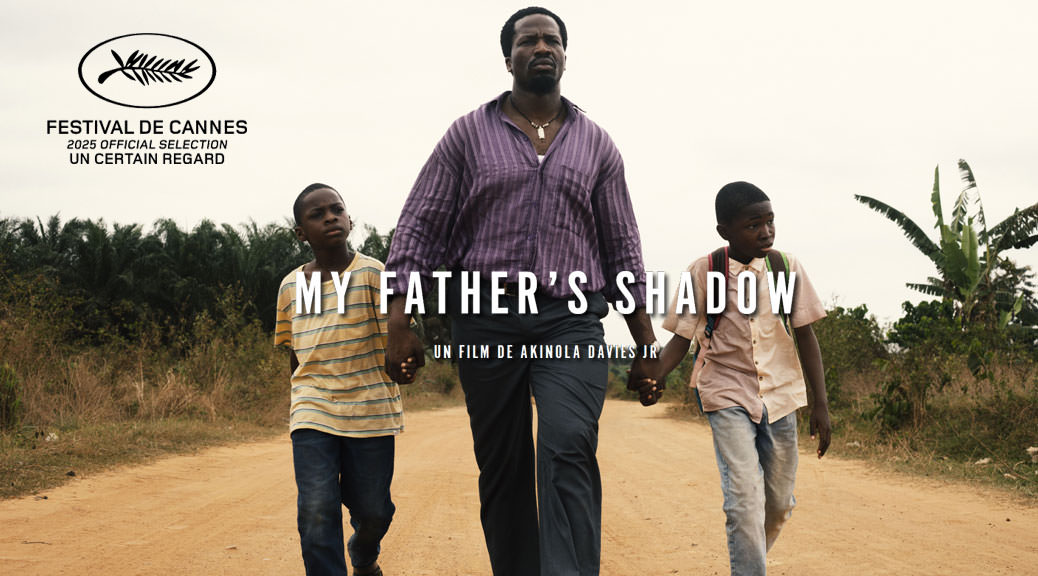 My Father's Shadow - Image une fiche film Cannes 2025
